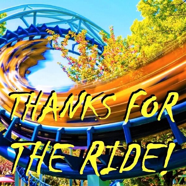 Cover art for Thanks for the Ride!